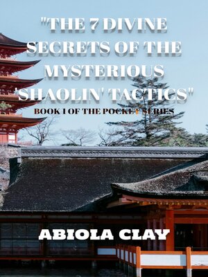 cover image of The 7 Divine Secrets of the Mysterious 'Shaolin' Tactics